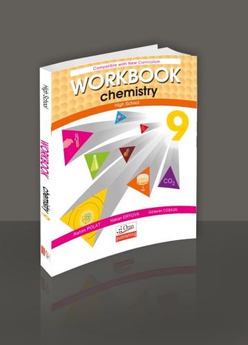 9.Chemistry Workbook Yeni Müfredat Programına Göre Hazırlanmıştır.